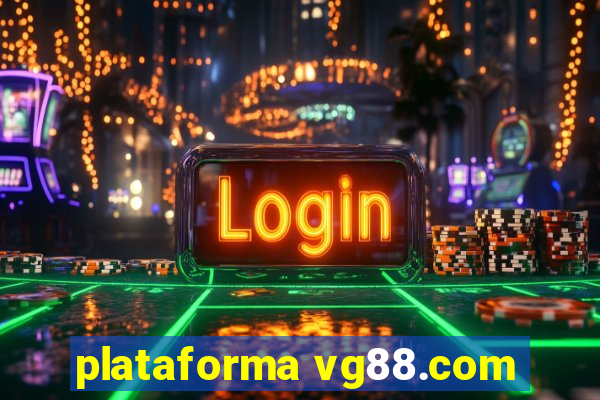 plataforma vg88.com